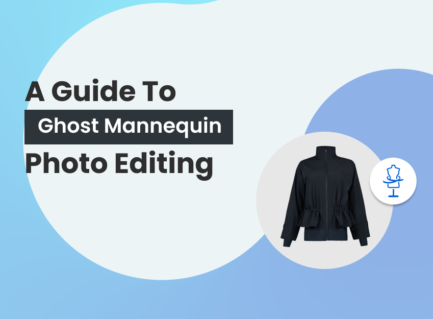 A details guide to ghost mannequin photo editing