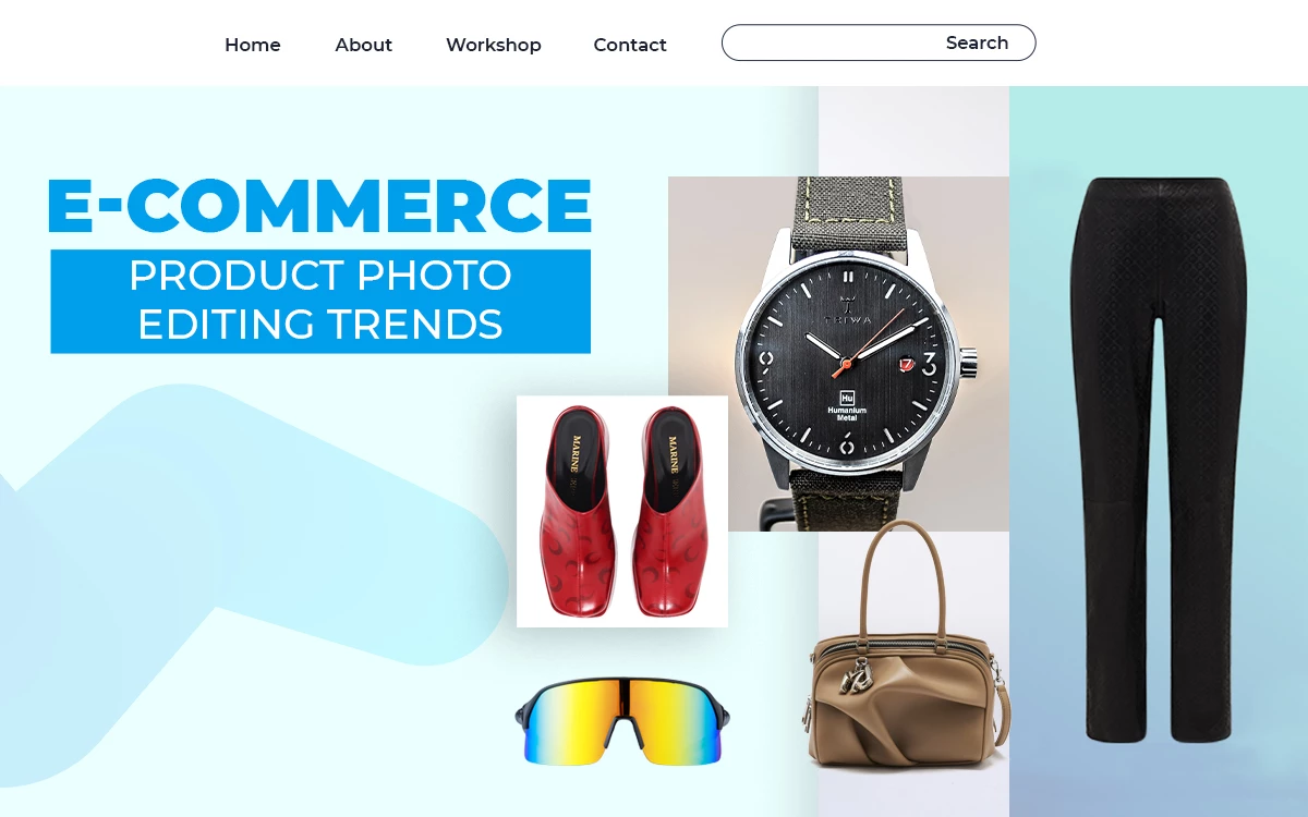 E-Commerce Products Photo Editing Trends – Guide E-commerce products photo editing trends - guide