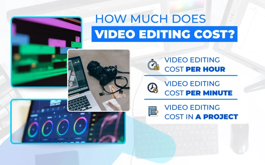 Video editing cost - infographic