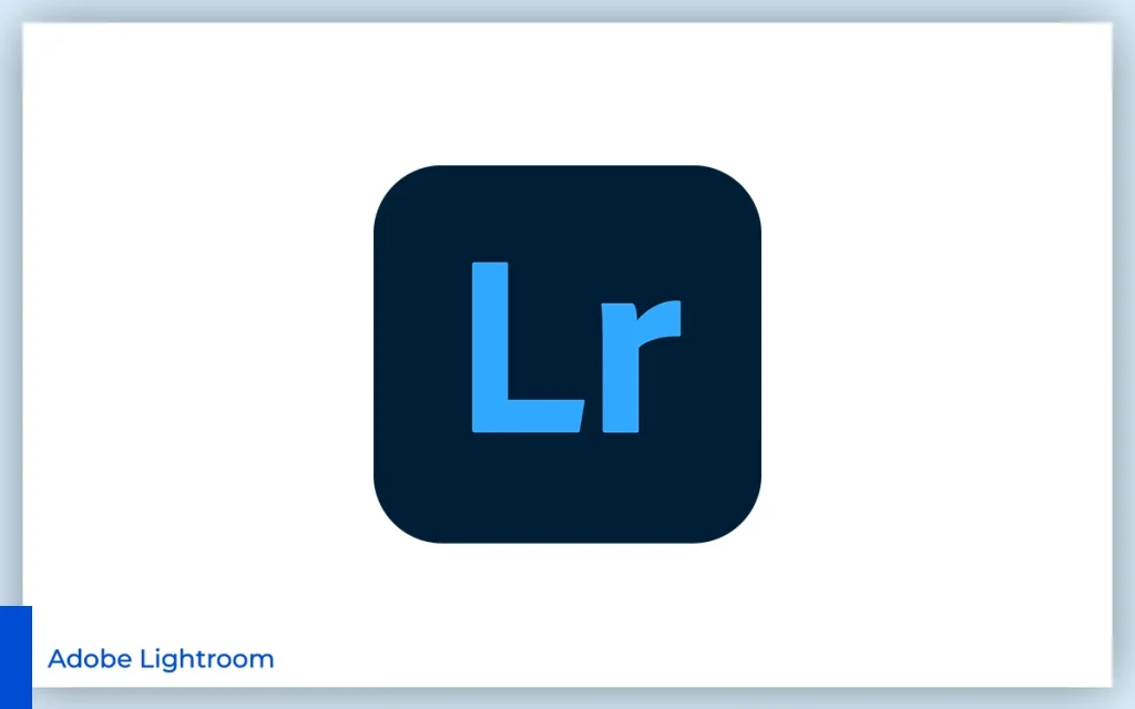 Adobe Lightroom photo editing software