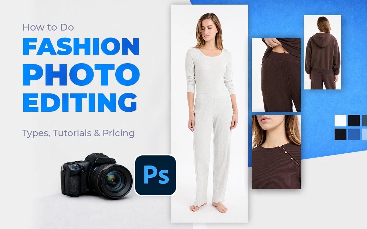 Fashion Photo Editing