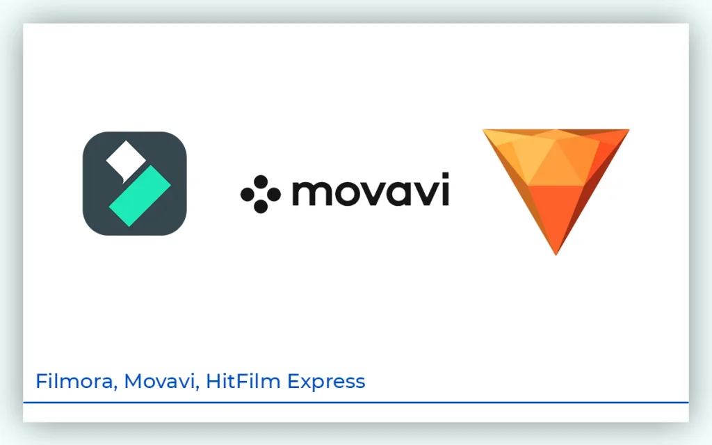 Filmora, Movavi, HitFilm Express