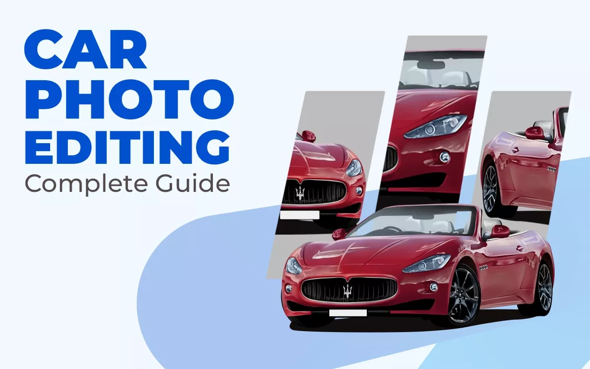 Car photo editing - guide