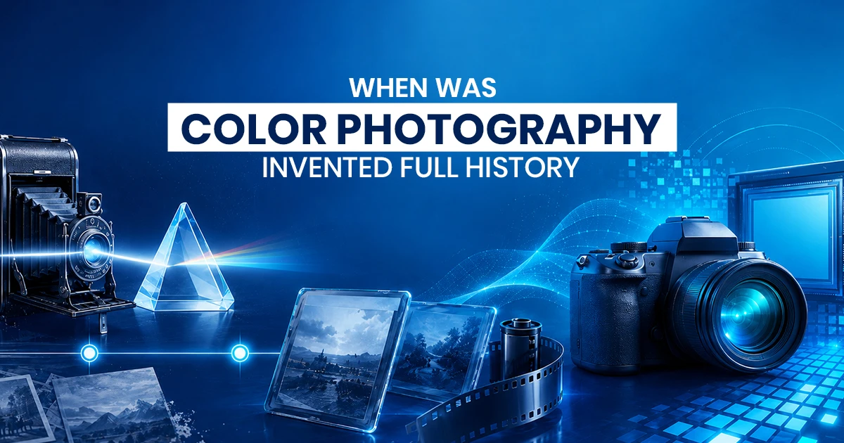 When-Was-Color-Photography-Invented-–-Full-History.jpg When Was Color Photography Invented – Full History