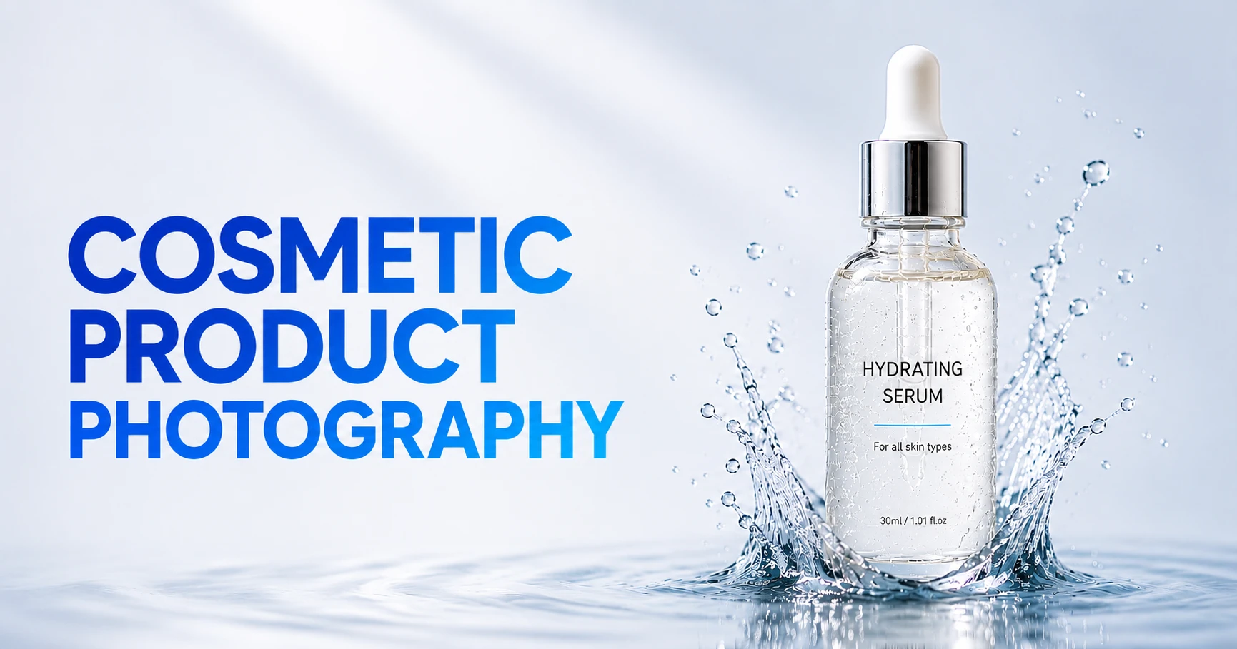 cosmetic-product-photography-featured-image Cosmetic product photography featuring a premium skincare serum bottle with realistic water splash on a clean light blue studio background.