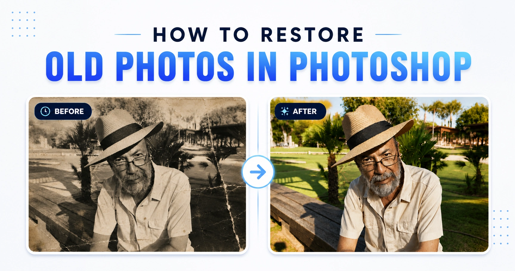 how-to-restore-old-photos-in-photoshop how-to-restore-old-photos-in-photoshop